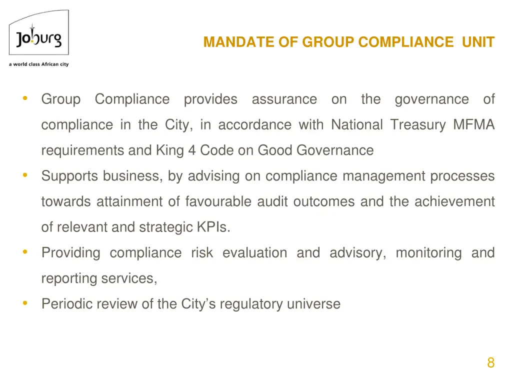 mandate of group compliance unit