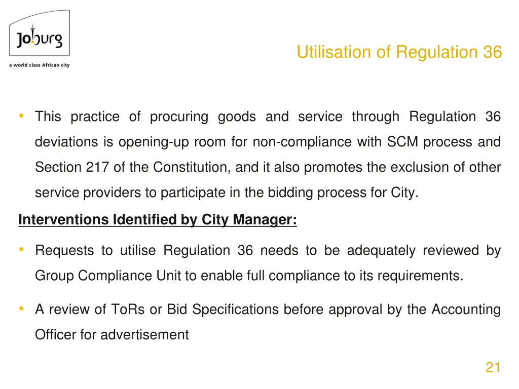 utilisation of regulation 36