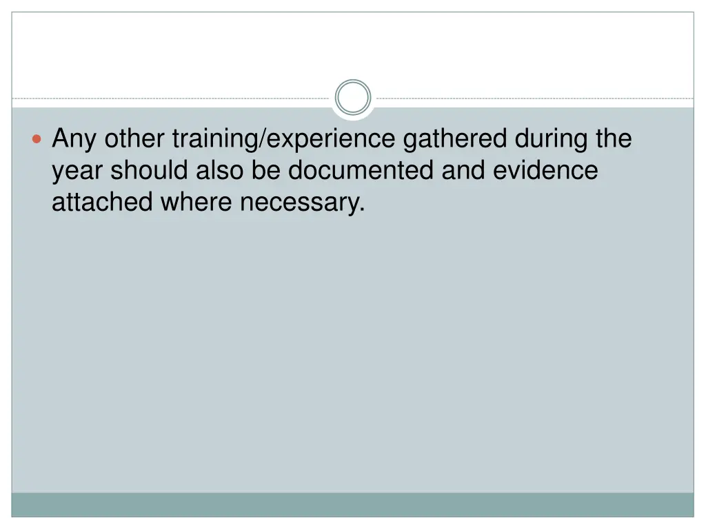 any other training experience gathered during