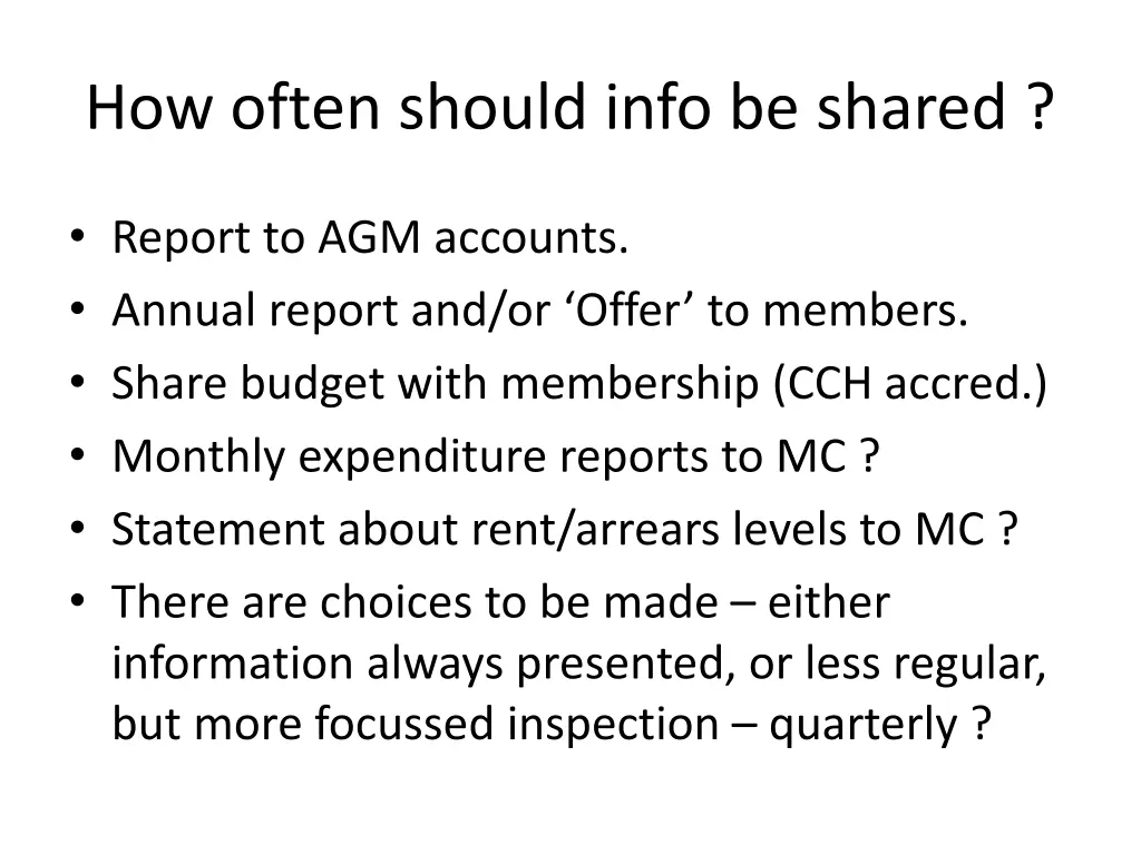 how often should info be shared