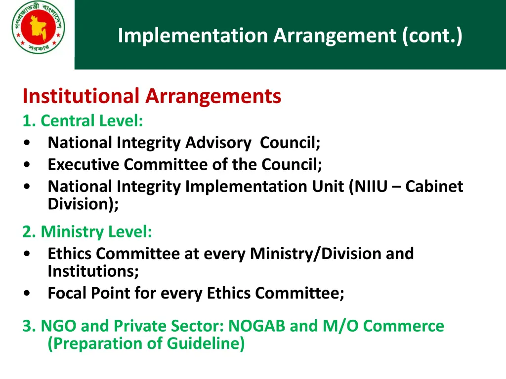 implementation arrangement cont