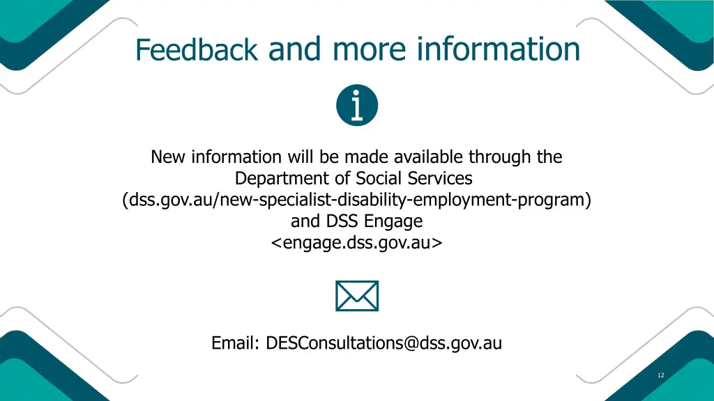 feedback and more information