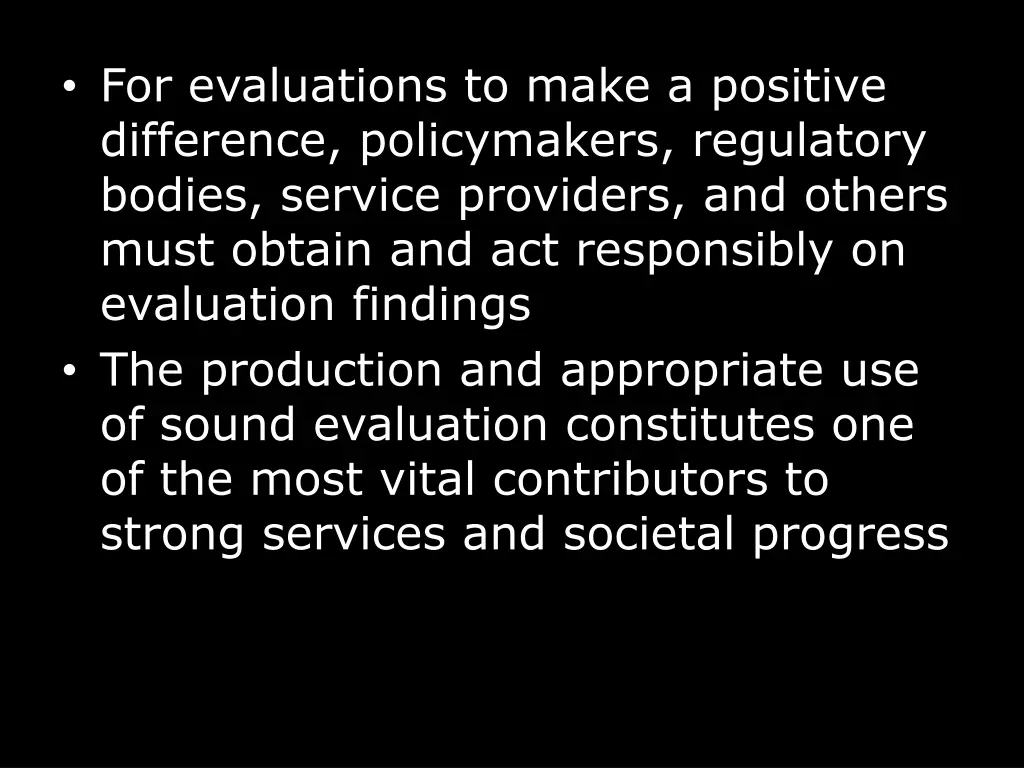 for evaluations to make a positive difference