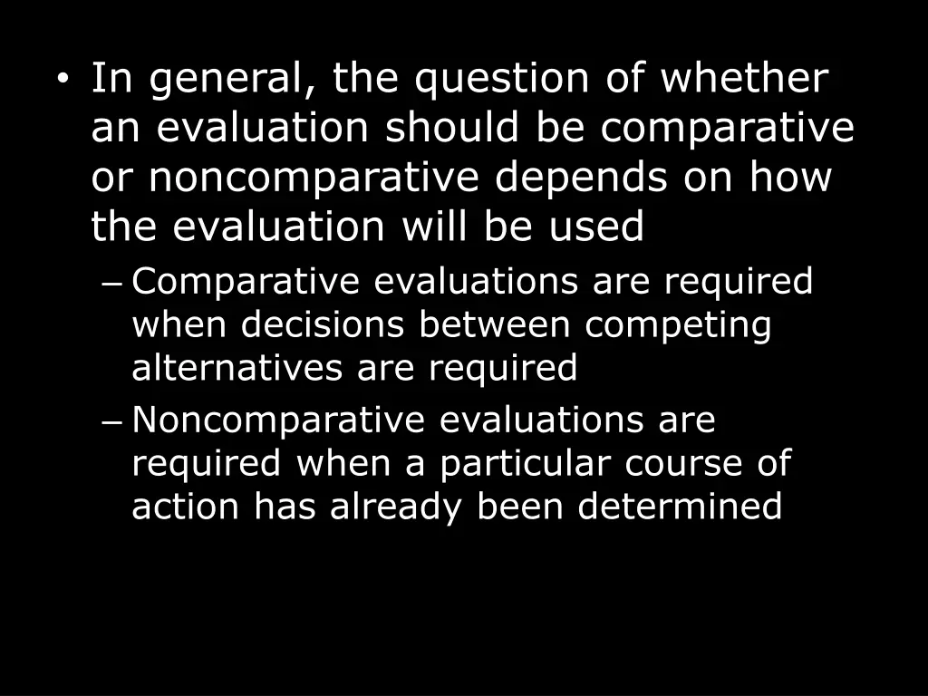 in general the question of whether an evaluation