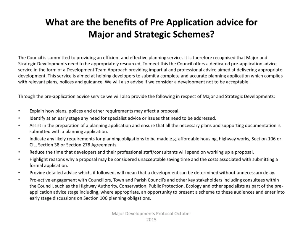 what are the benefits of pre application advice