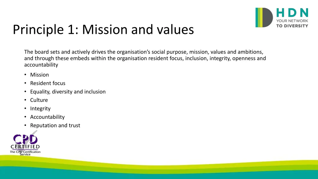 principle 1 mission and values