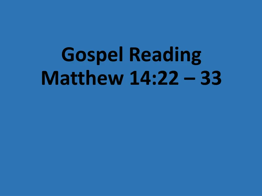gospel reading matthew 14 22 33