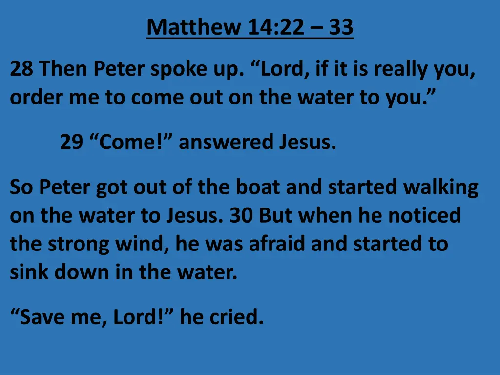 matthew 14 22 33 2