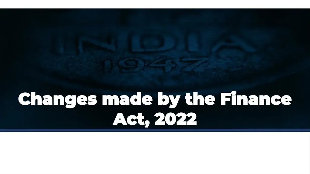 changes made by the finance changes made