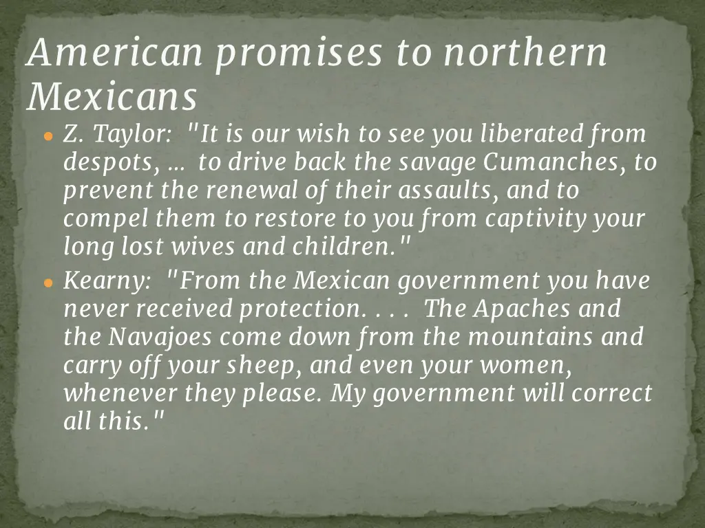 american promises to northern mexicans