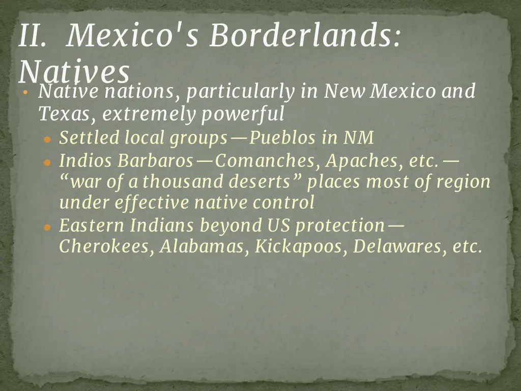 ii mexico s borderlands natives