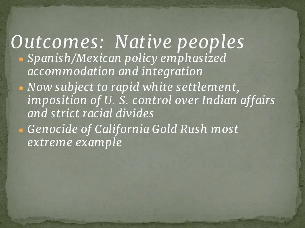 outcomes native peoples