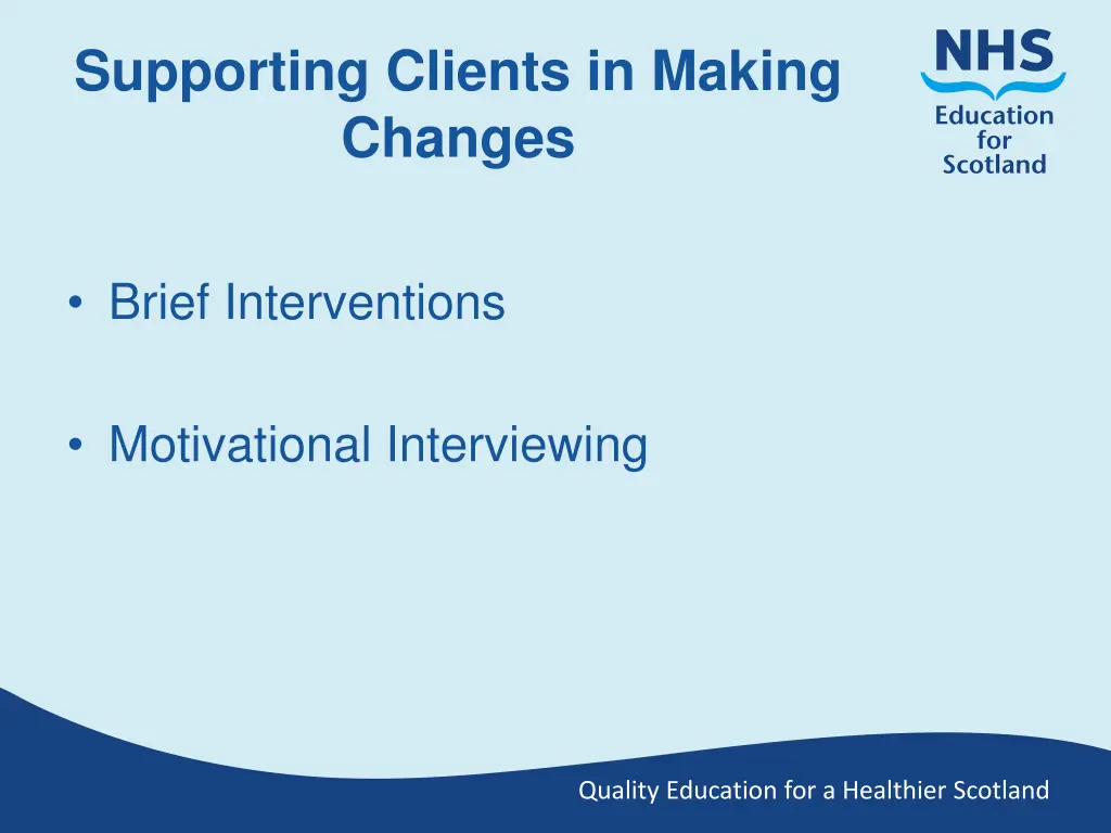 supporting clients in making changes