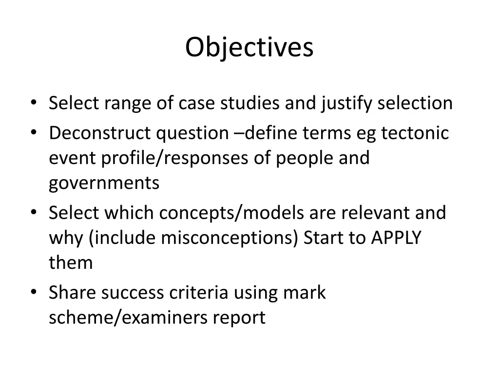 objectives