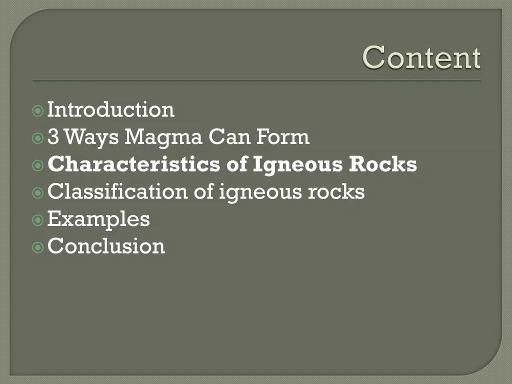 introduction 3 ways magma can form