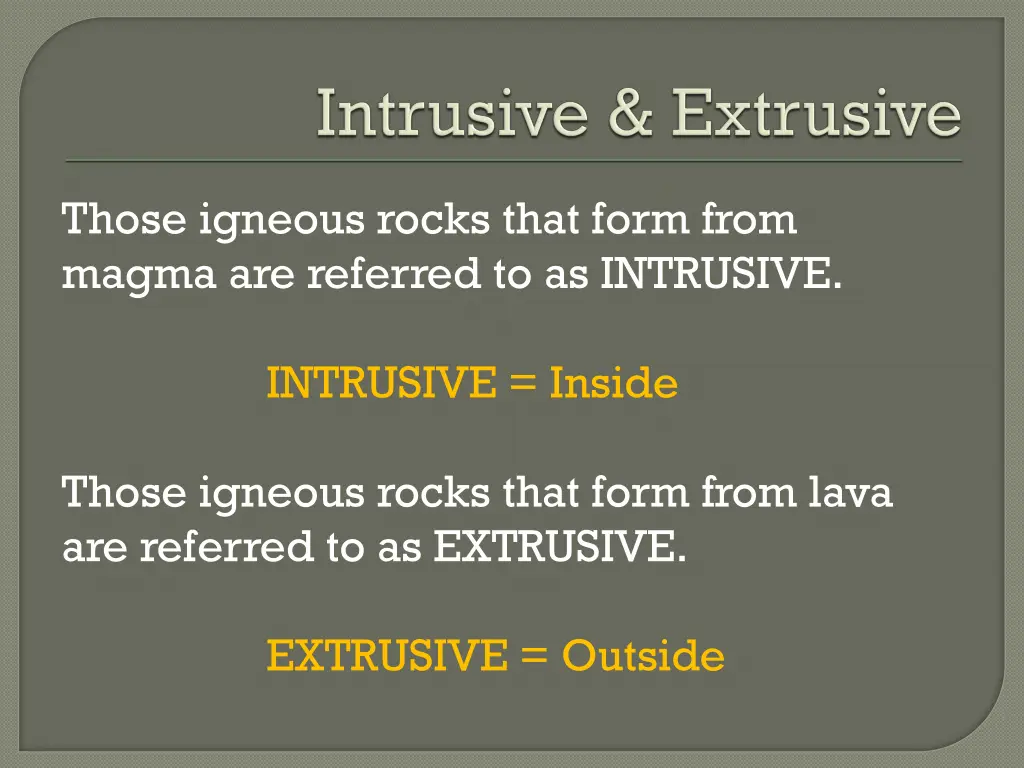 those igneous rocks that form from magma