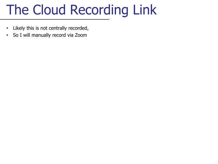 the cloud recording link