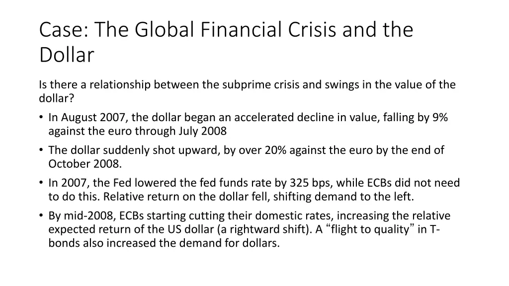 case the global financial crisis and the dollar