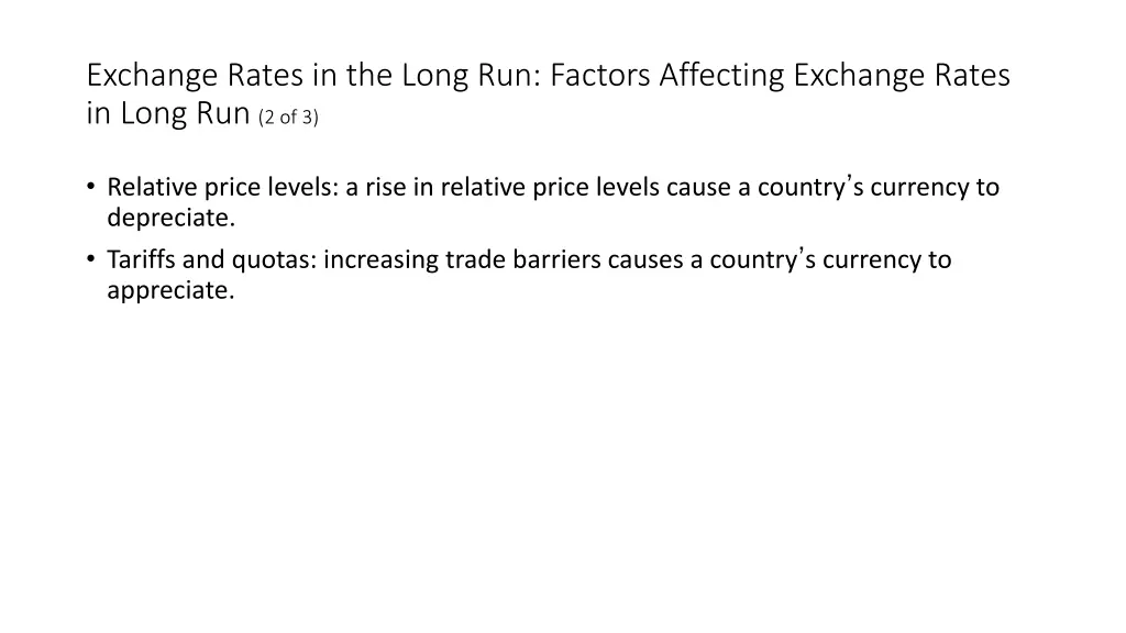exchange rates in the long run factors affecting 1