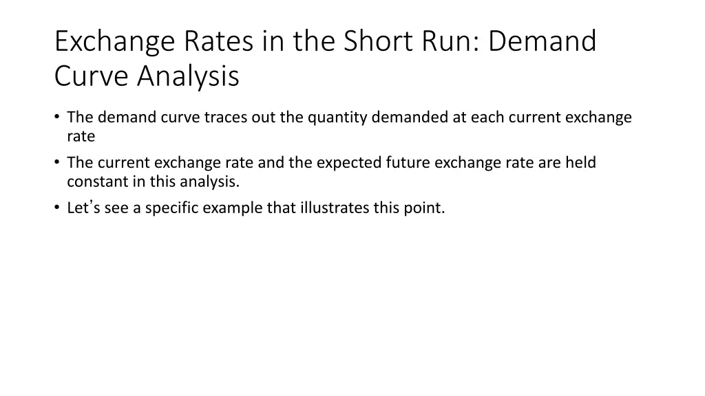 exchange rates in the short run demand curve