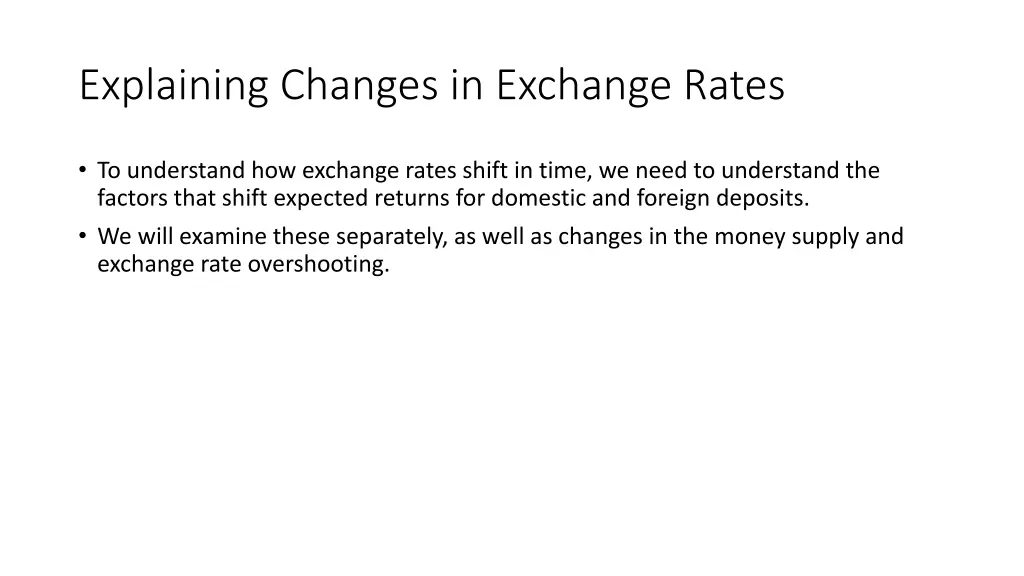 explaining changes in exchange rates
