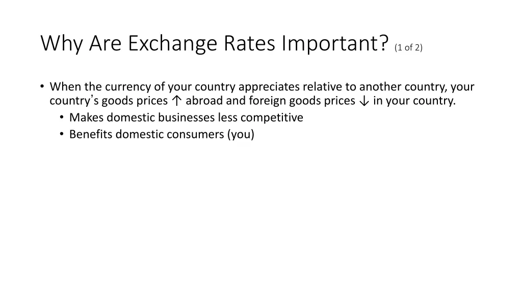 why are exchange rates important 1 of 2