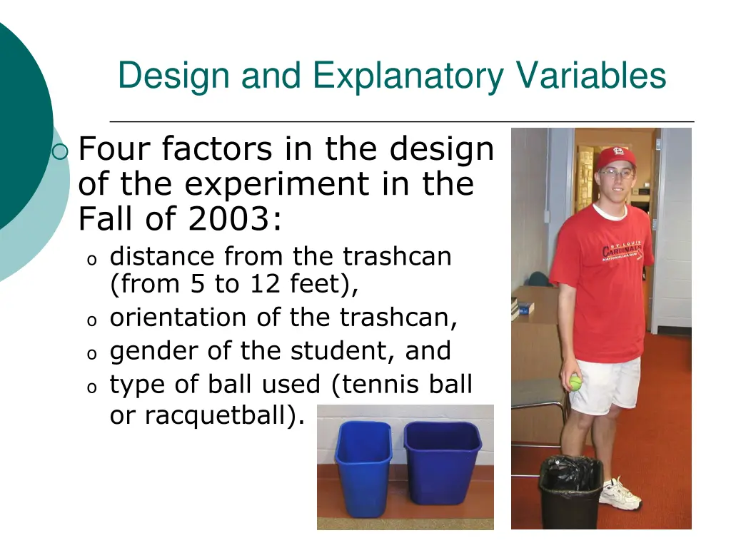 design and explanatory variables
