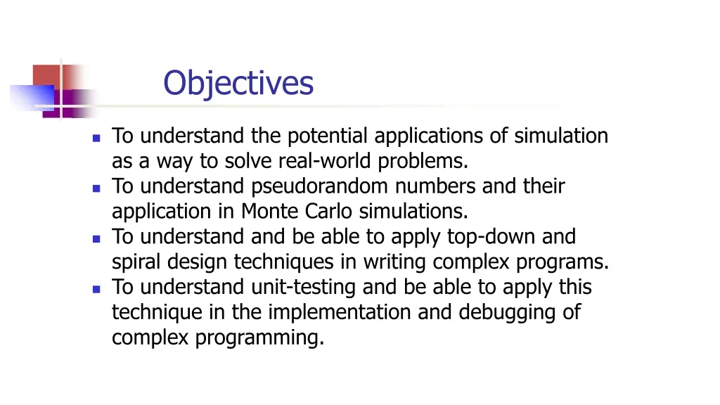 objectives
