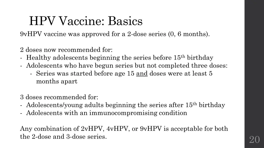hpv vaccine basics 9vhpv vaccine was approved