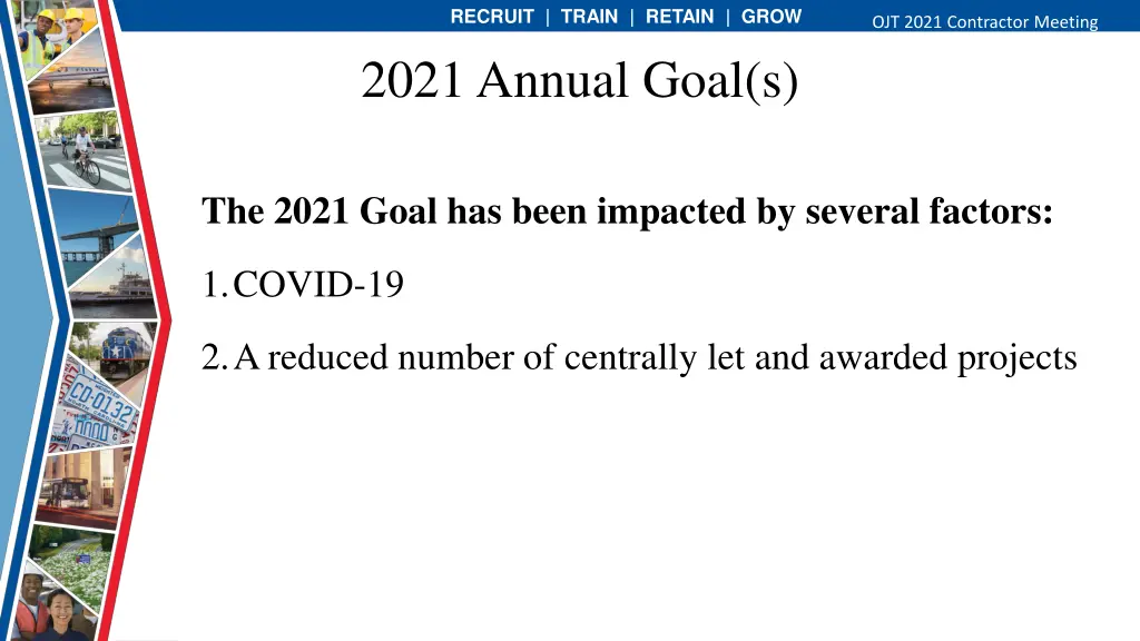 recruit train retain grow 2021 annual goal s