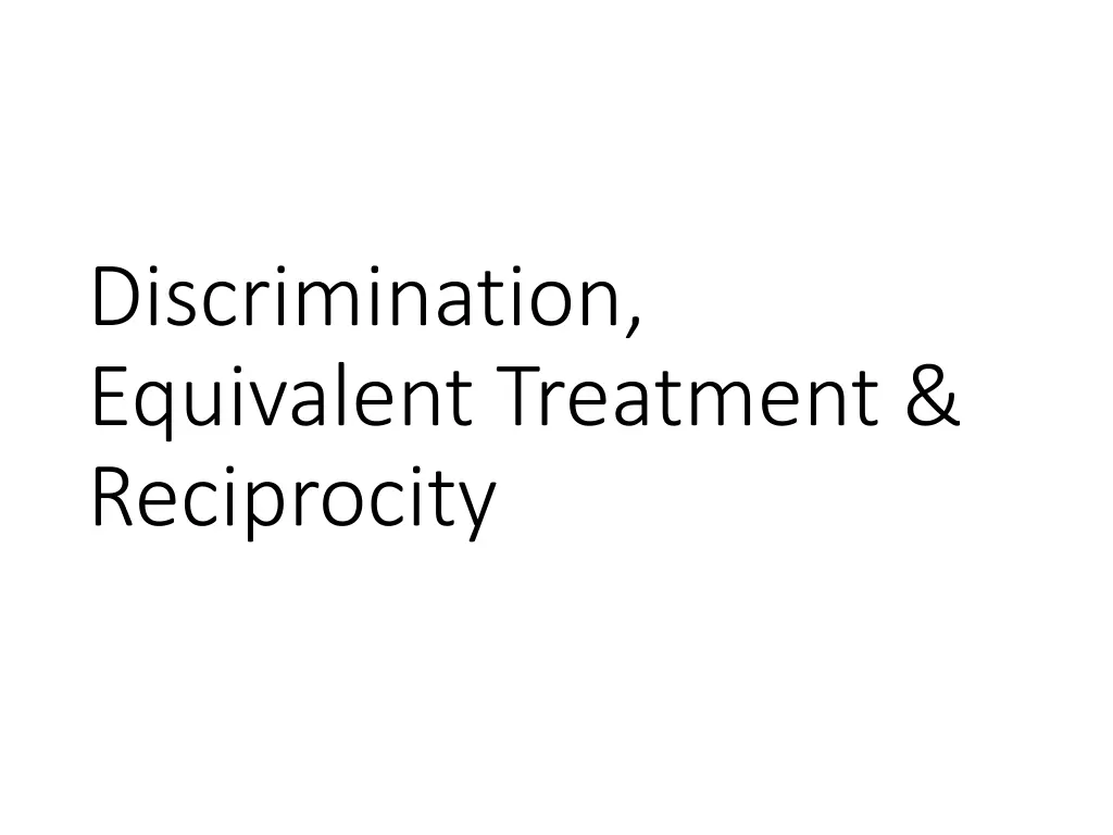 discrimination equivalent treatment reciprocity