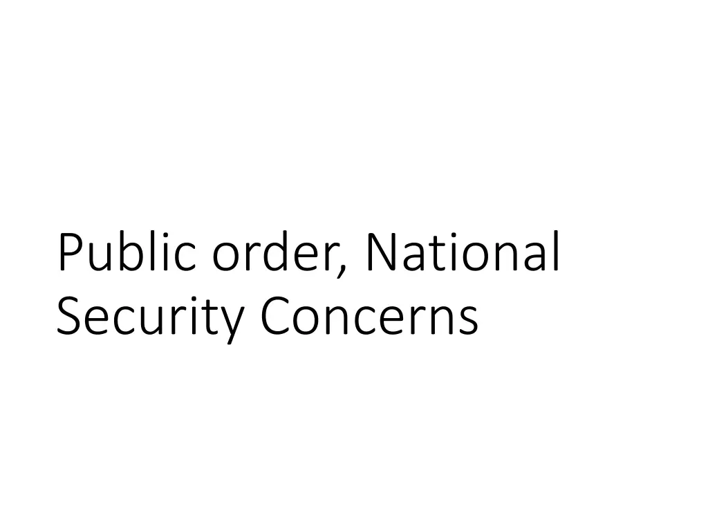 public order national security concerns