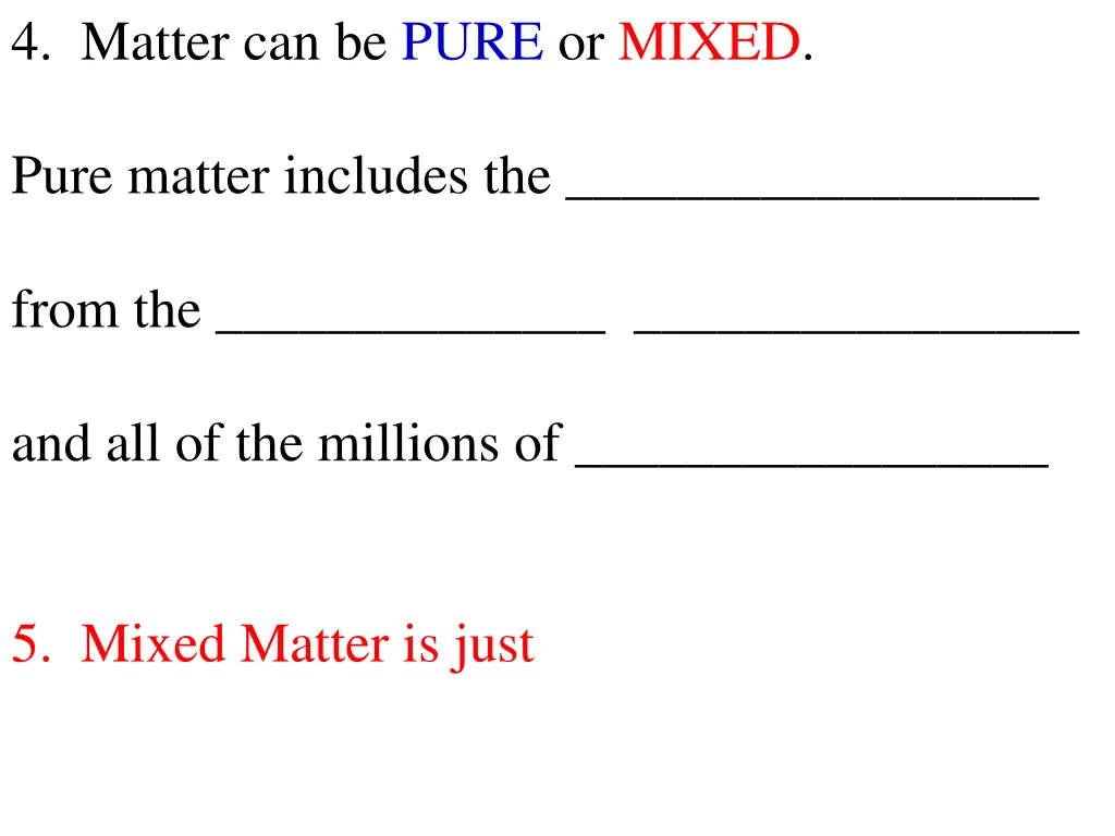 4 matter can be pure or mixed