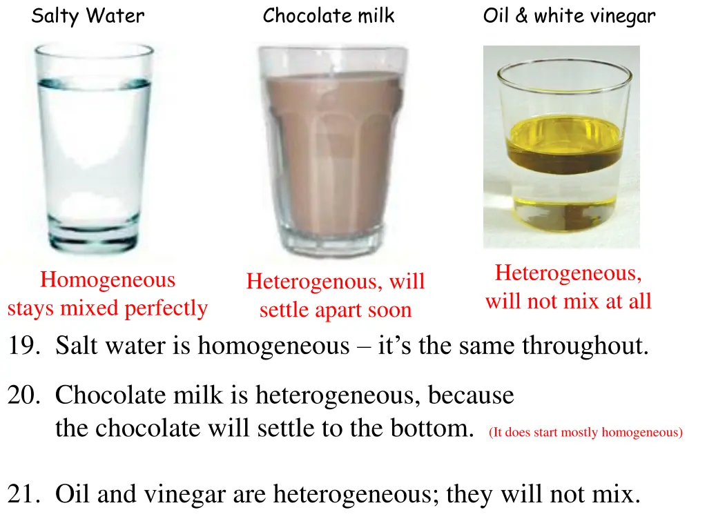 salty water chocolate milk oil white vinegar