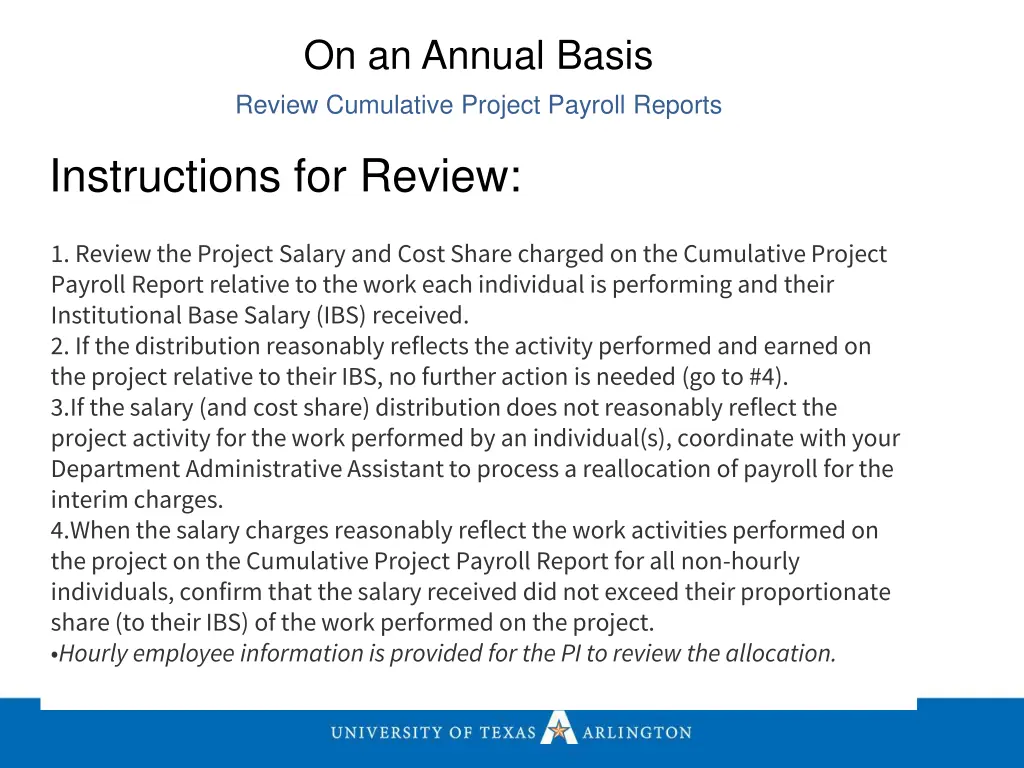 on an annual basis review cumulative project