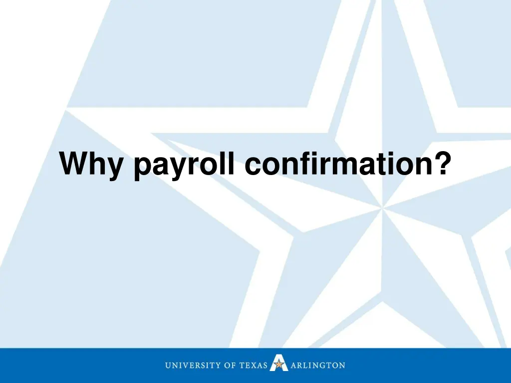 why payroll confirmation