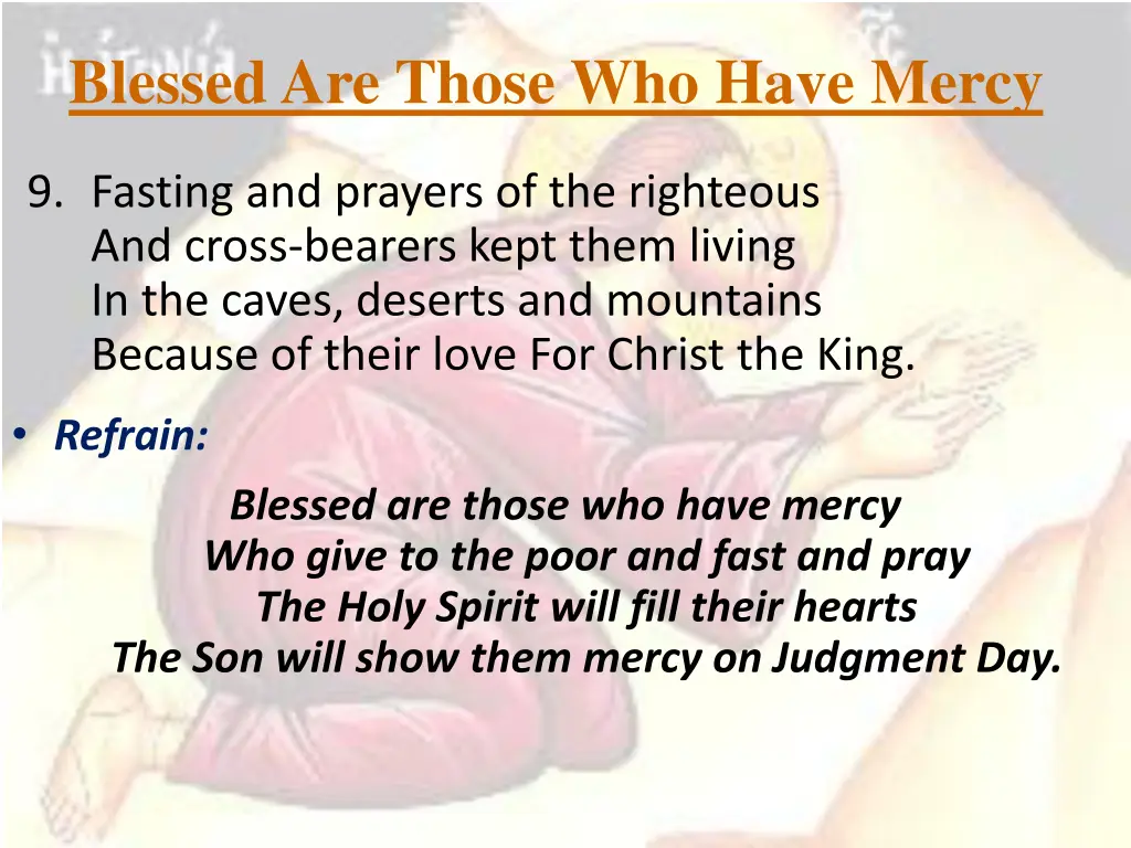 blessed are those who have mercy 7