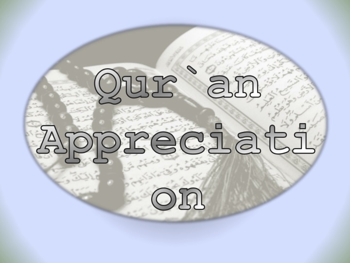 qur an appreciati on