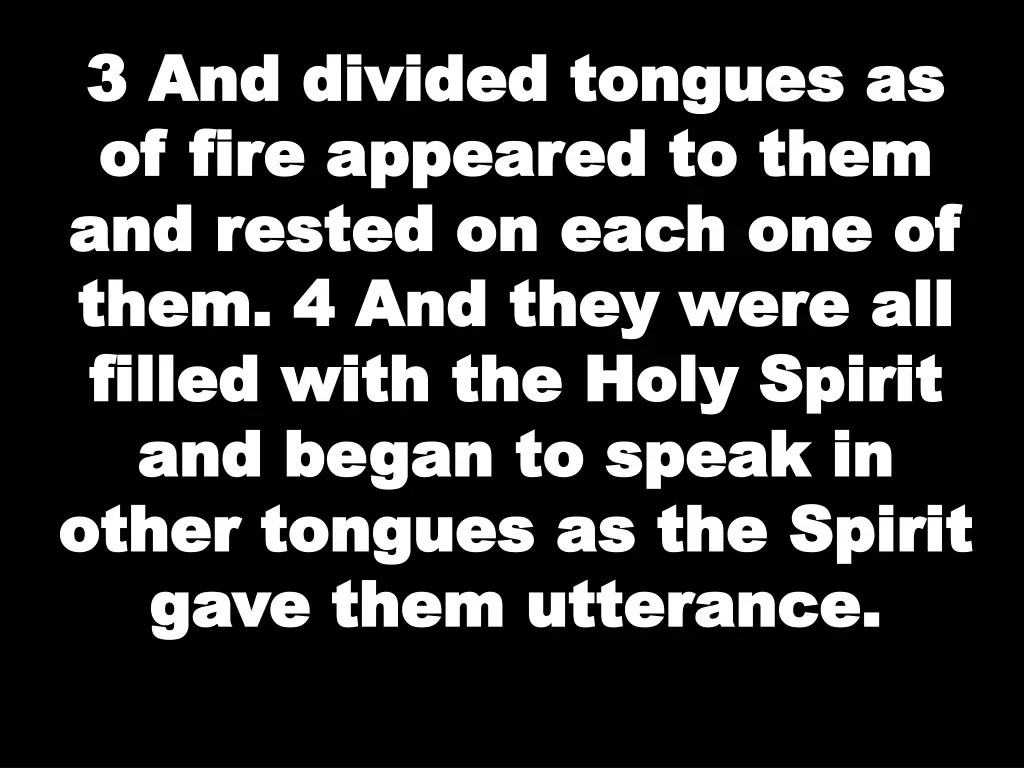 3 3 and divided tongues as and divided tongues