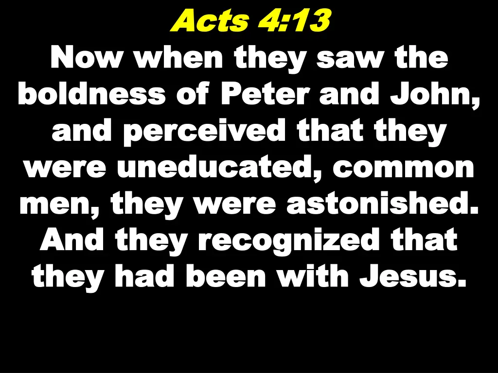 acts 4 13 acts 4 13
