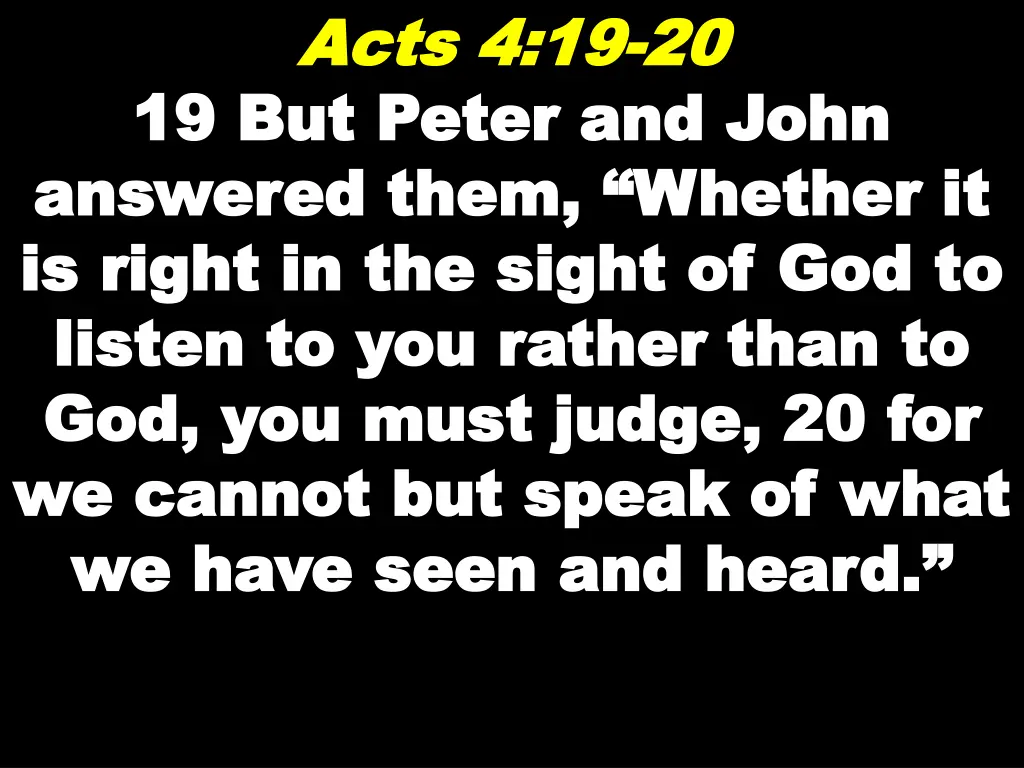 acts 4 19 acts 4 19 20 19 but peter and john