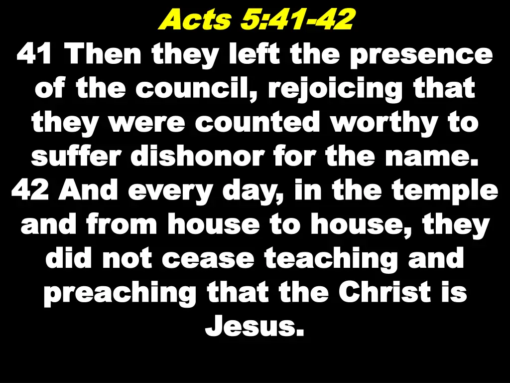acts 5 41 acts 5 41 42 then they left