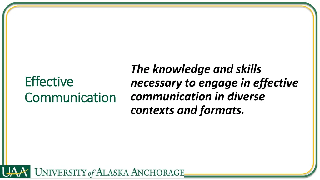 the knowledge and skills necessary to engage