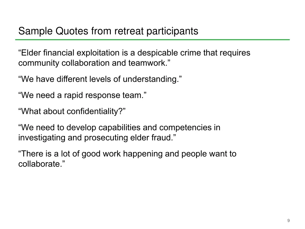 sample quotes from retreat participants