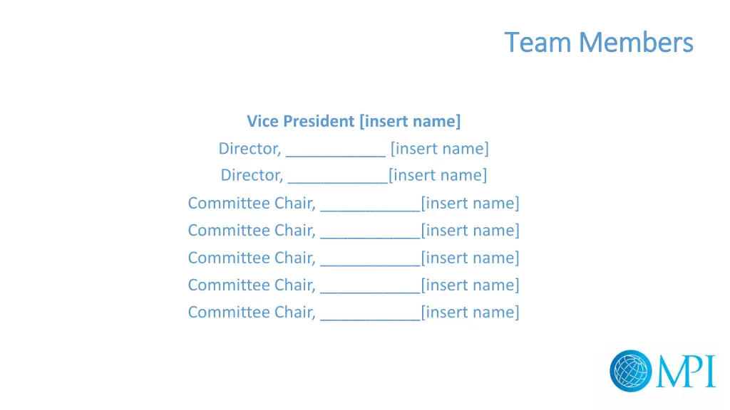 team members team members