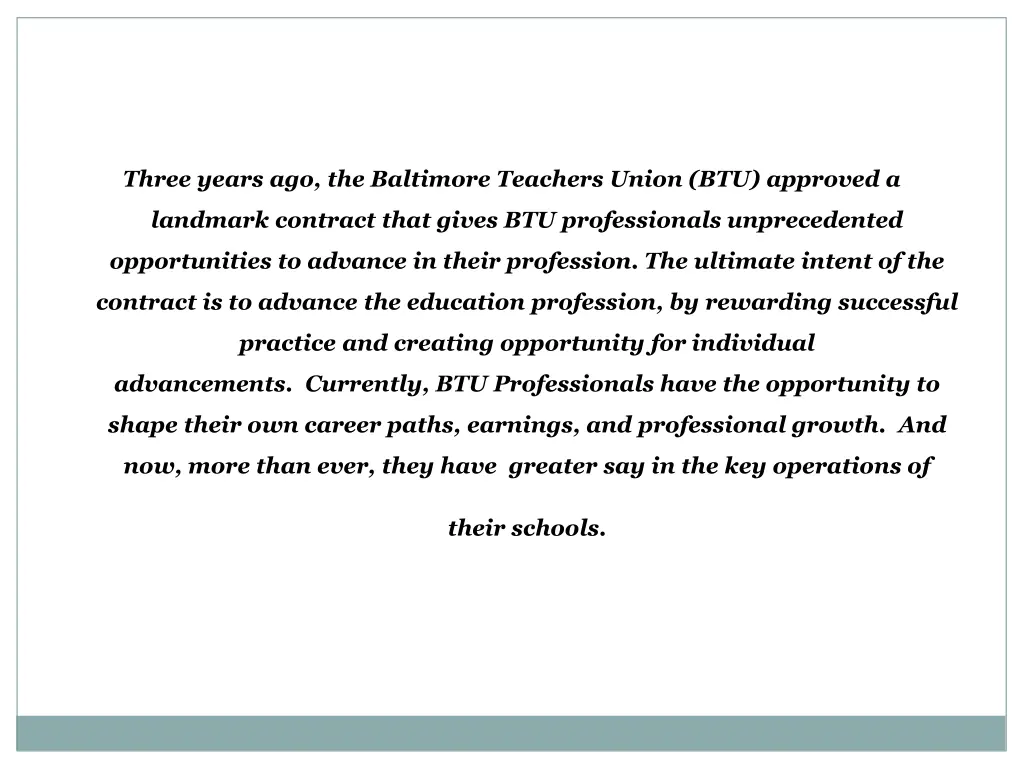 three years ago the baltimore teachers union