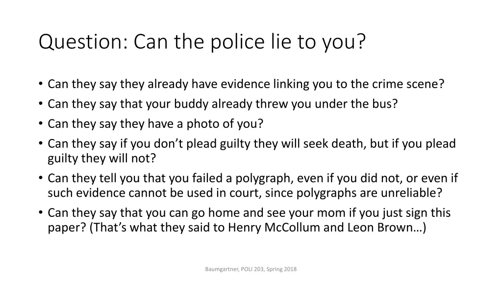question can the police lie to you