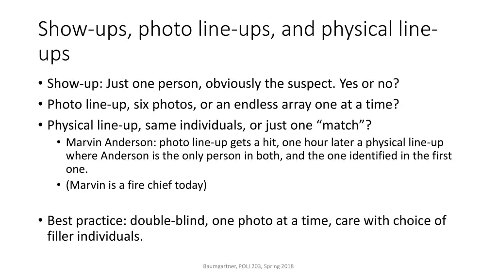 show ups photo line ups and physical line ups