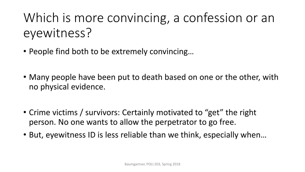 which is more convincing a confession