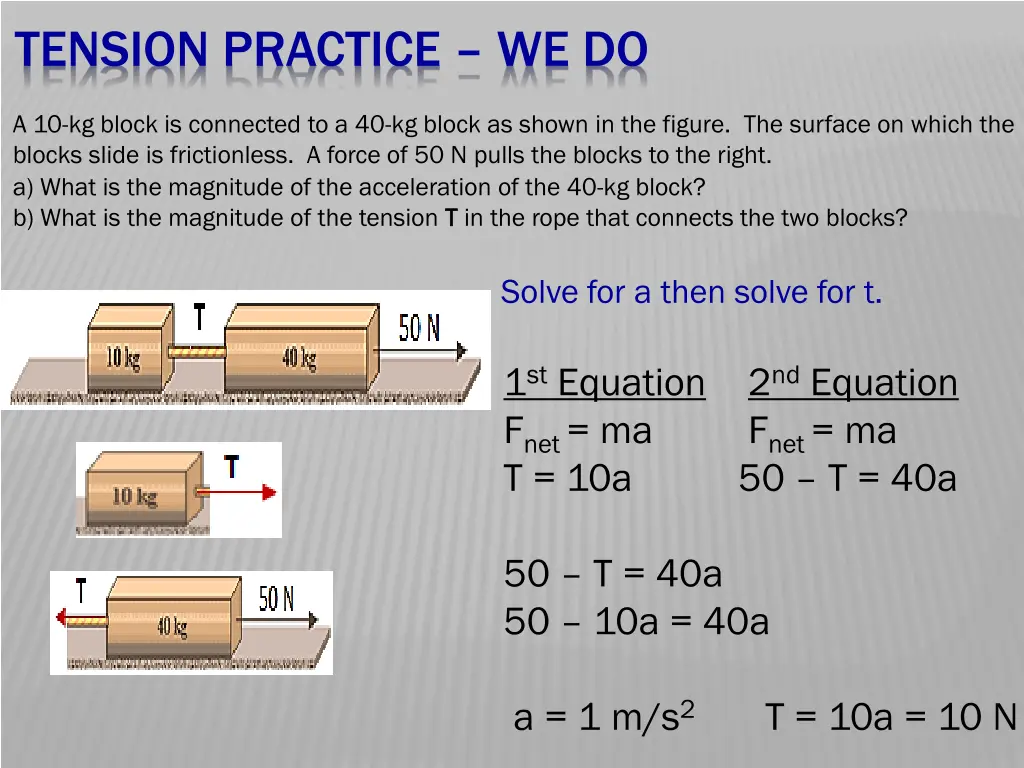 tension practice we do 12